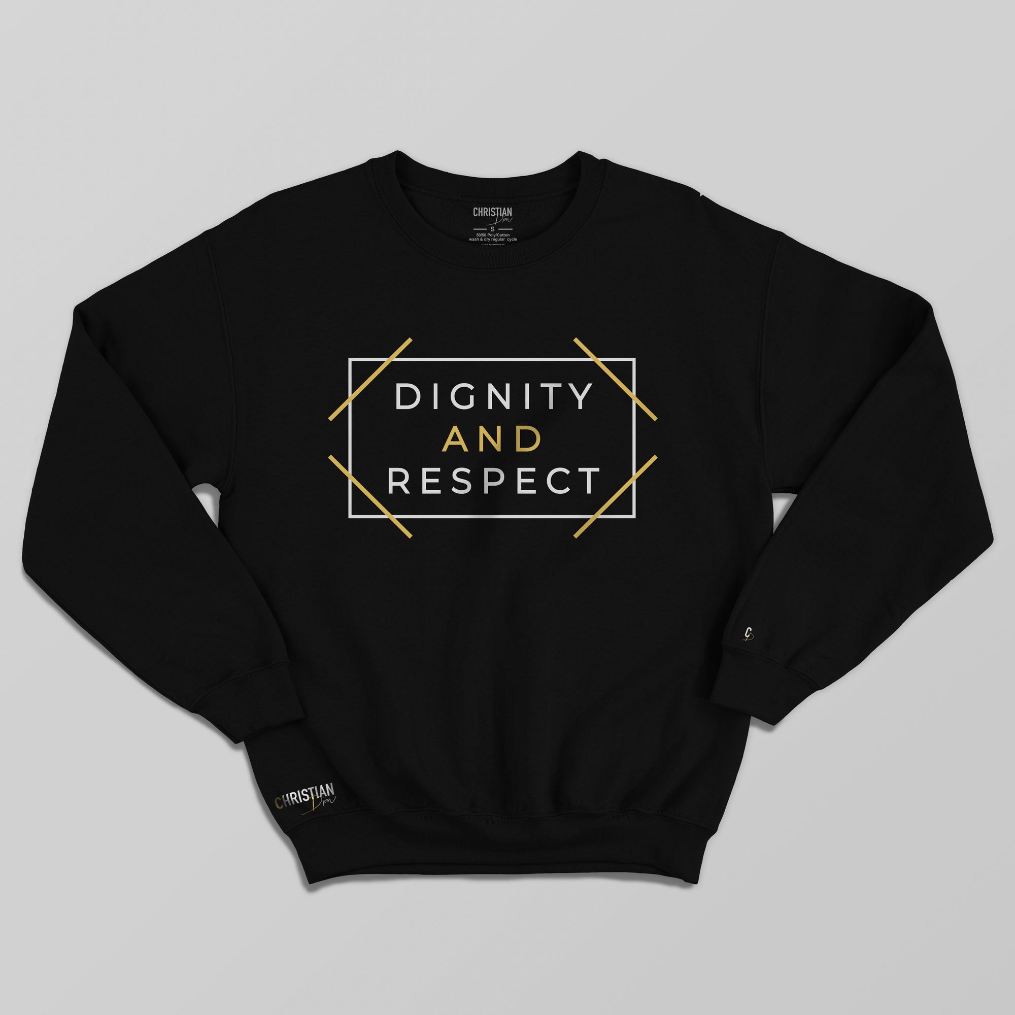 Dignity and Respect Unisex Crewneck | Black
