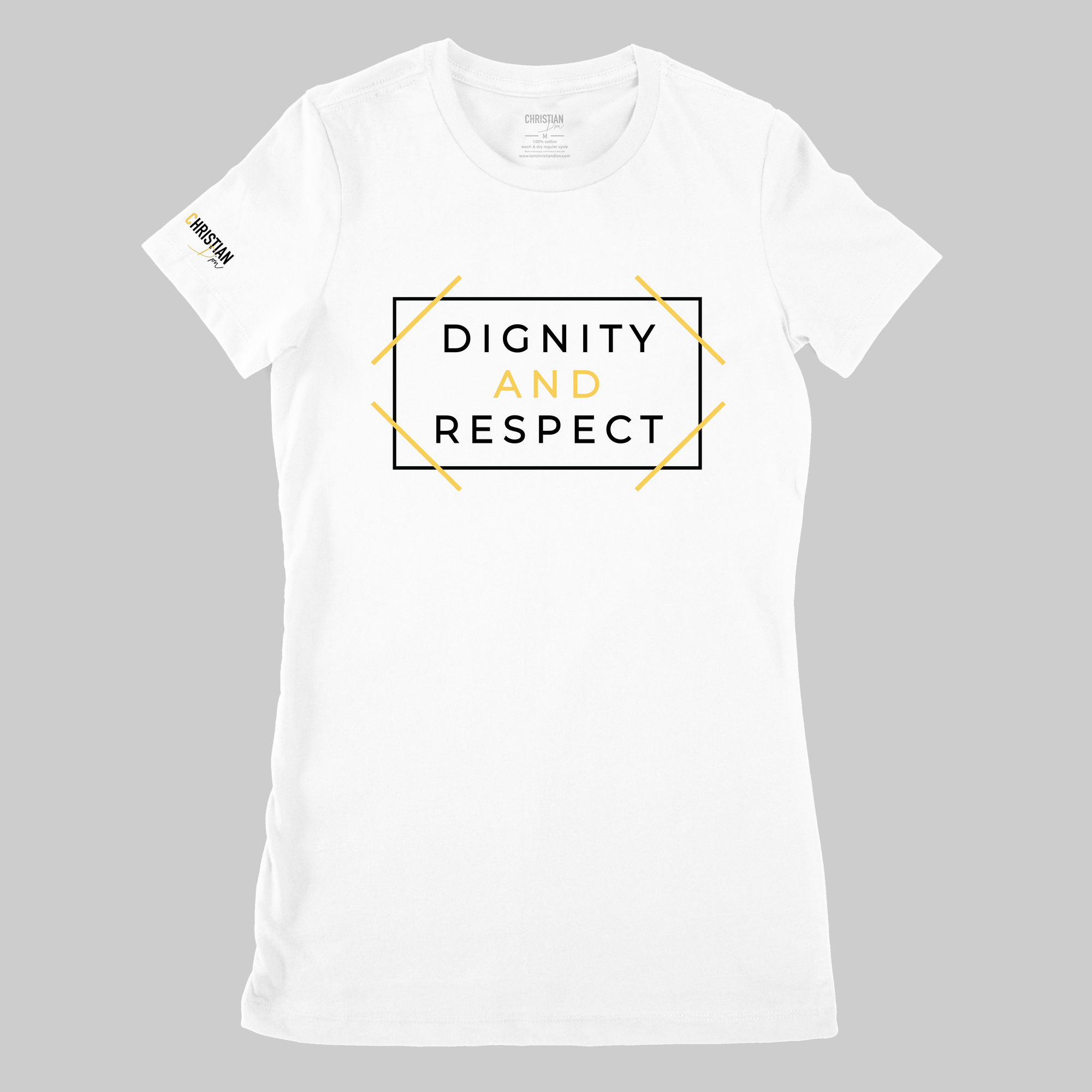 Dignity and Respect Women's T-Shirt | White